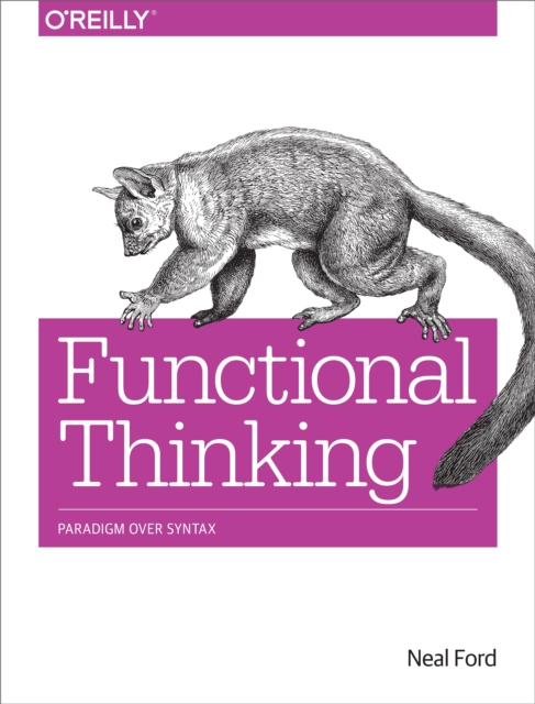 Functional Thinking : Paradigm Over Syntax, EPUB eBook