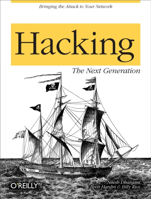 Hacking: The Next Generation : The Next Generation, PDF eBook