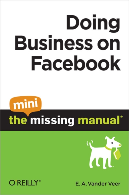 Doing Business on Facebook: The Mini Missing Manual, EPUB eBook