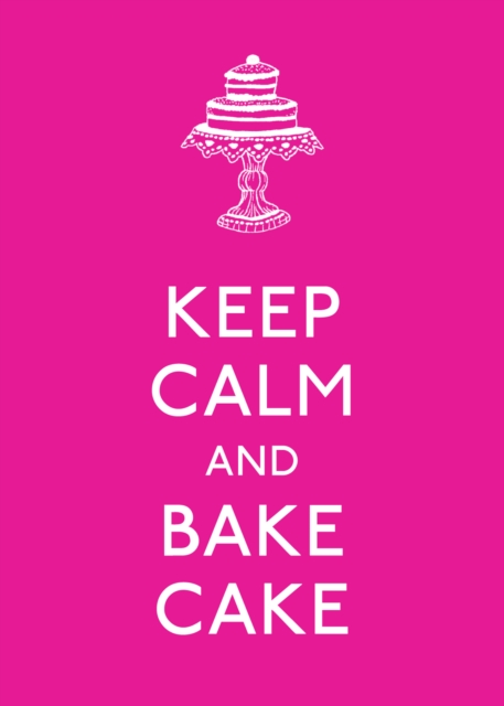 Keep Calm and Bake Cake, EPUB eBook