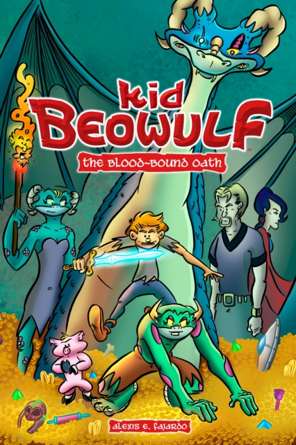 Kid Beowulf: The Blood-Bound Oath, EPUB eBook