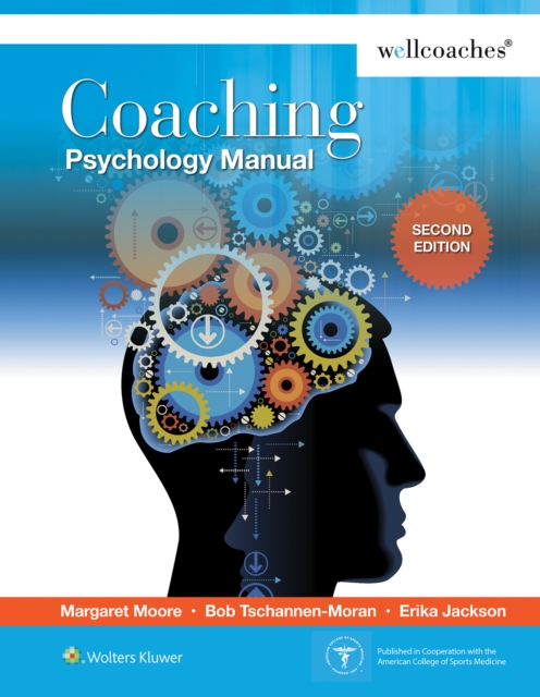 Coaching Psychology Manual, Spiral bound Book
