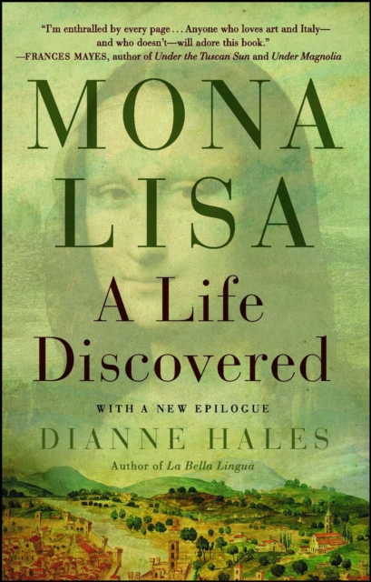 Mona Lisa : A Life Discovered, EPUB eBook