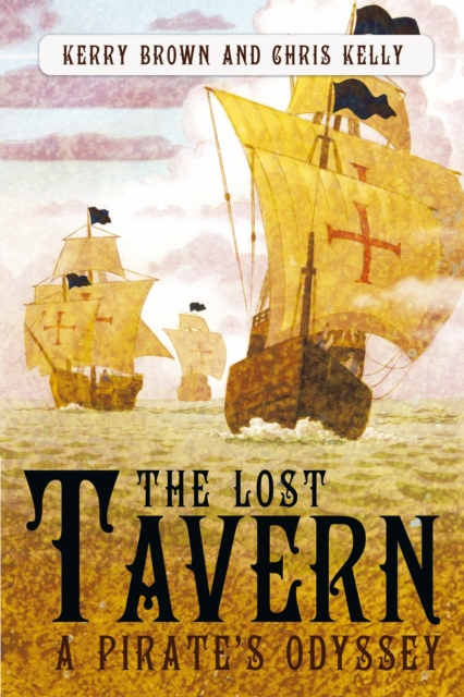 The Lost Tavern : A Pirate's Odyssey, EPUB eBook