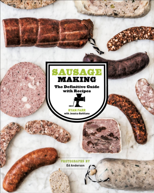 Sausage Making : The Definitive Guide with Recipes, EPUB eBook