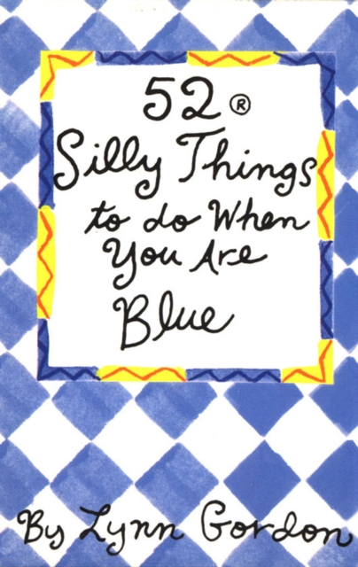 52 Series: Silly Things to Do When You Are Blue, EPUB eBook