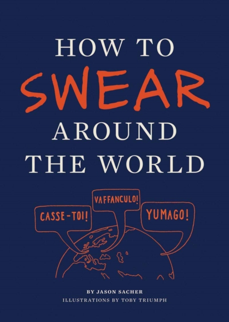 How to Swear Around the World, Paperback / softback Book
