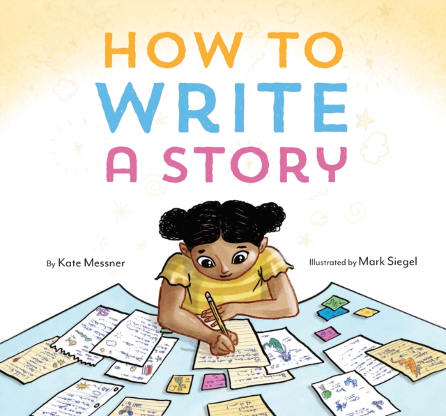 How to Write a Story, Hardback Book