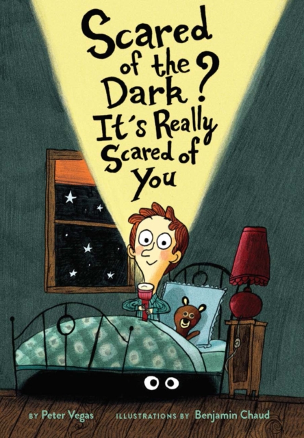 Scared of the Dark? It's Really Scared of You, Hardback Book