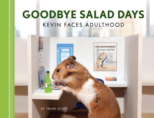 Goodbye Salad Days : Kevin Faces Adulthood, EPUB eBook
