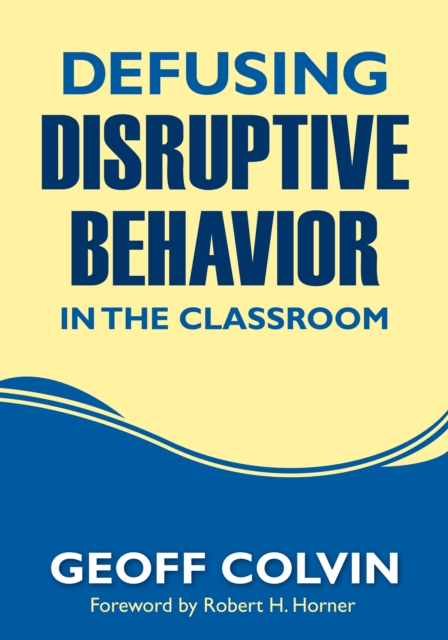 Defusing Disruptive Behavior in the Classroom, EPUB eBook