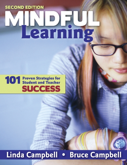Mindful Learning : 101 Proven Strategies for Student and Teacher Success, PDF eBook