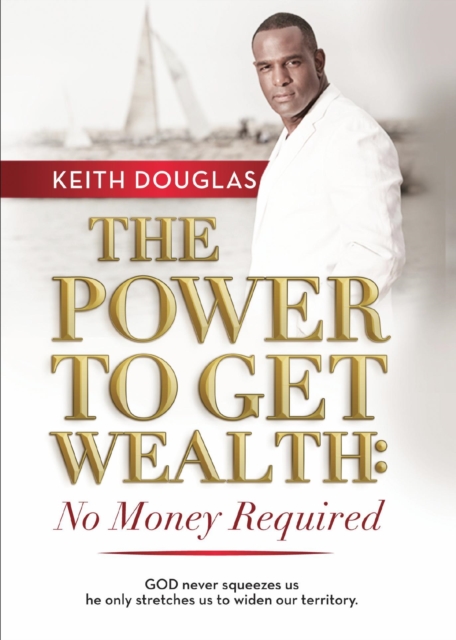 Power to Get Wealth: No Money Required, EPUB eBook