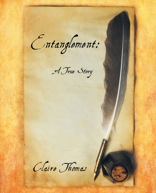 Entanglement: a True Story, EPUB eBook