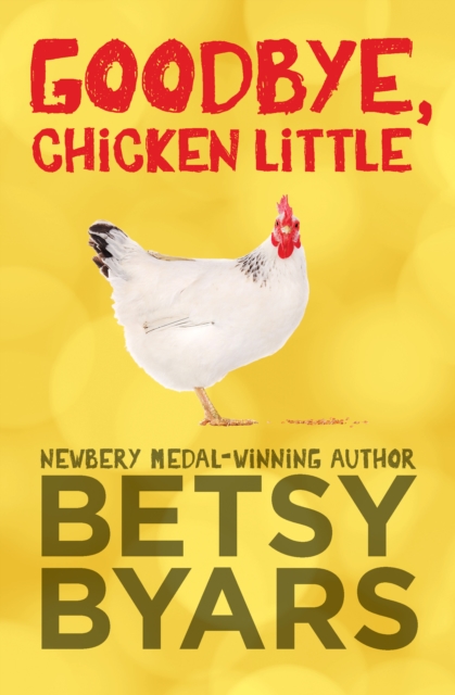 Goodbye, Chicken Little, EPUB eBook
