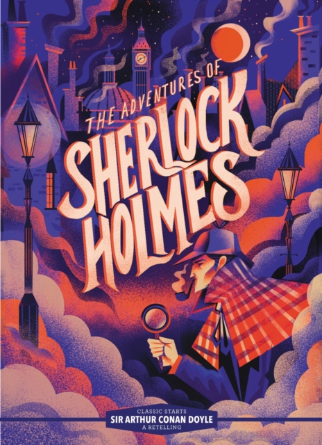 Classic Starts®: The Adventures of Sherlock Holmes, Hardback Book