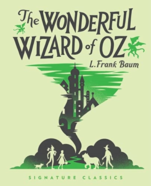 The Wonderful Wizard of Oz, Hardback Book