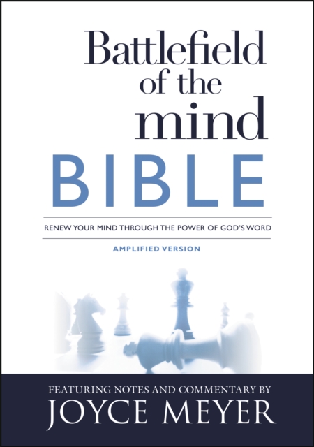 Battlefield of the Mind Bible : Renew Your Mind Through the Power of God's Word, Paperback / softback Book