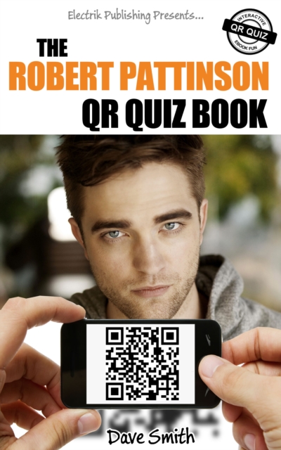 The Robert Pattinson QR Quiz Book, EPUB eBook