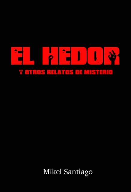 El Hedor y otros relatos de misterio, EPUB eBook