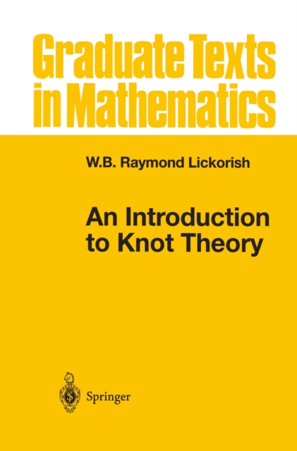 An Introduction to Knot Theory, PDF eBook