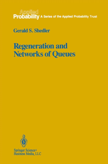 Regeneration and Networks of Queues, PDF eBook