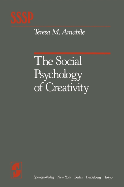 The Social Psychology of Creativity, PDF eBook