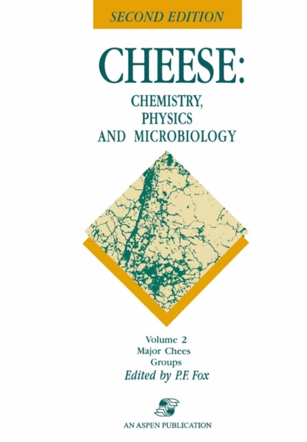 Cheese: Chemistry, Physics and Microbiology : Volume 2 Major Cheese Groups, PDF eBook