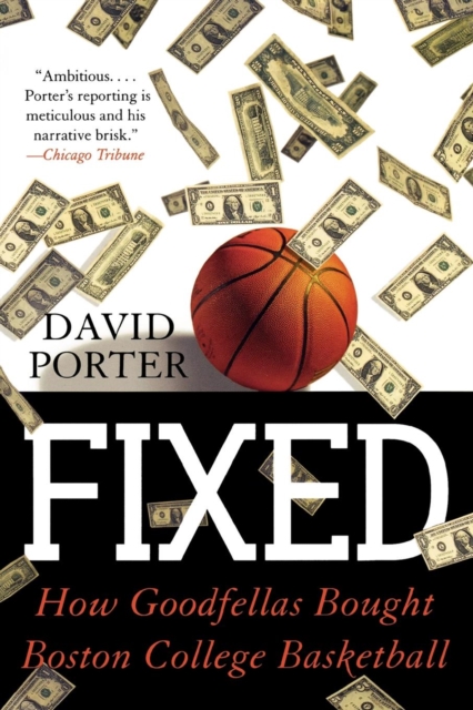 Fixed : How Goodfellas Bought Boston College Basketball, EPUB eBook