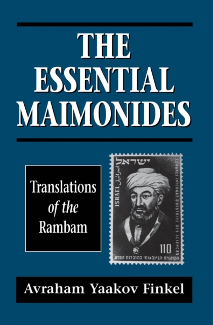 The Essential Maimonides : Translations of the Rambam, EPUB eBook