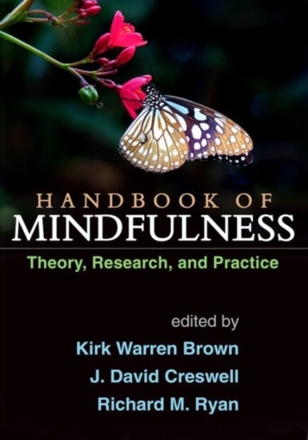 Handbook of Mindfulness : Theory, Research, and Practice, Paperback / softback Book