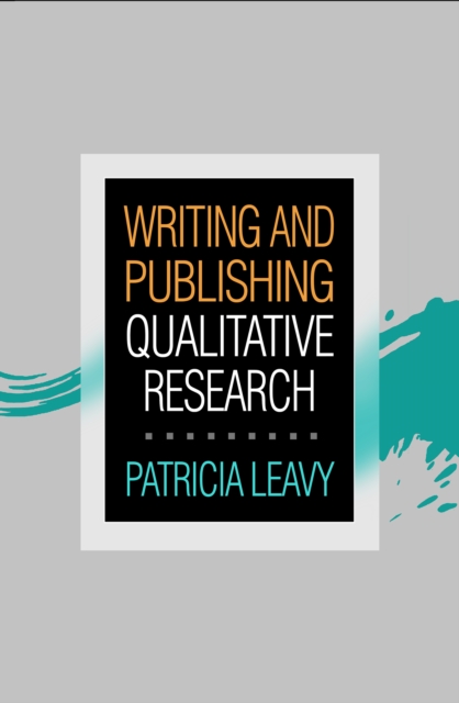 Writing and Publishing Qualitative Research, PDF eBook
