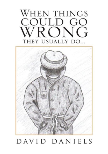 When Things Could Go Wrong They Usually Do..., EPUB eBook
