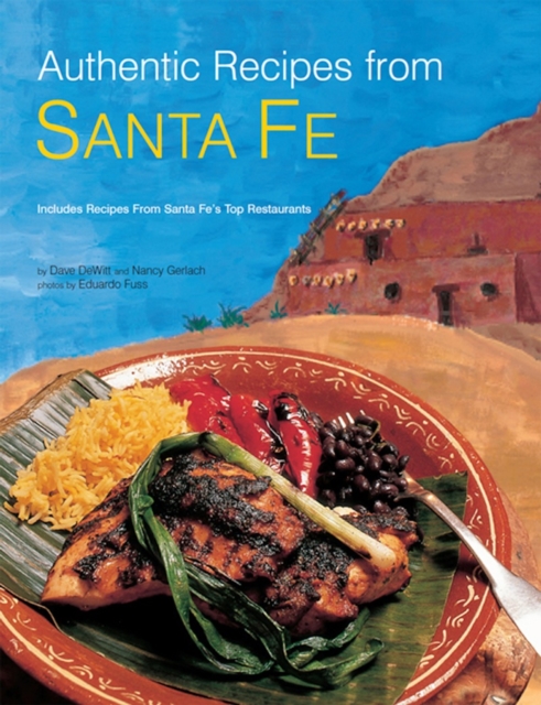 Authentic Recipes from Santa Fe, EPUB eBook