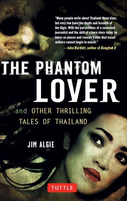 Phantom Lover and Other Thrilling Tales of Thailand, EPUB eBook