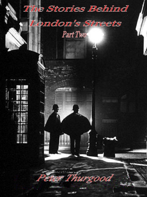Stories Behind London's Streets (Part Two), EPUB eBook