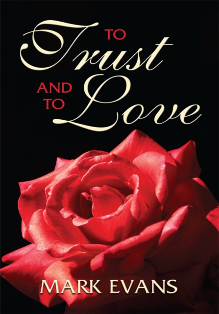 To Trust and to Love, EPUB eBook