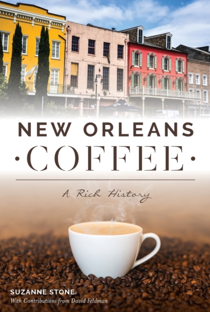 NEW ORLEANS COFFEE, Paperback Book