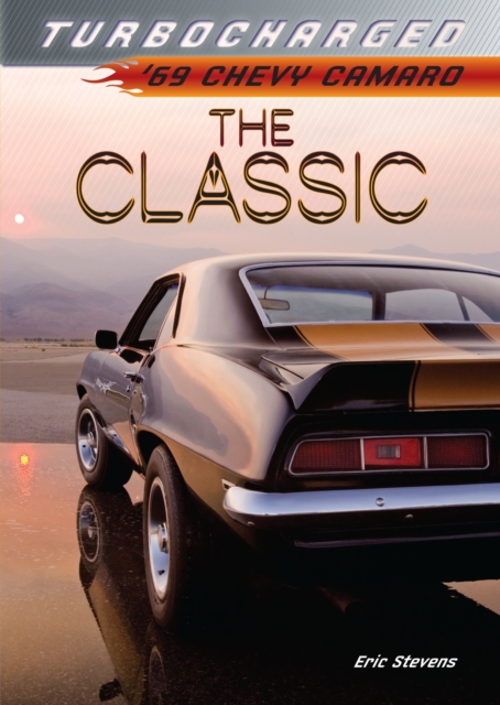 The Classic : '69 Chevy Camaro, EPUB eBook