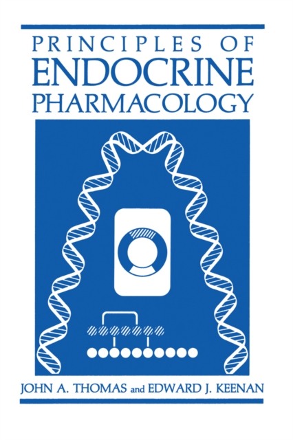 Principles of Endocrine Pharmacology, PDF eBook