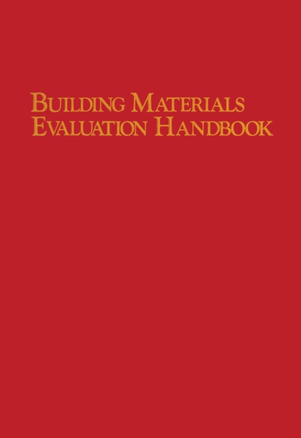 Building Materials Evaluation Handbook, PDF eBook