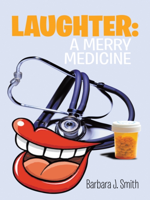 Laughter: a Merry Medicine, EPUB eBook