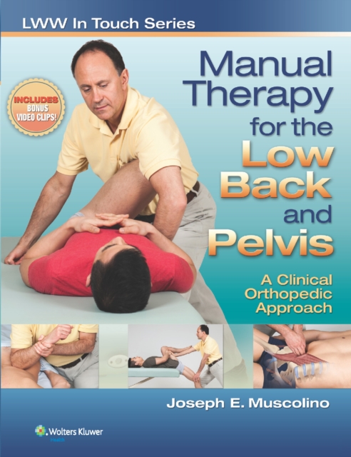 Manual Therapy for the Low Back and Pelvis: A Clinical Orthopedic Approach, PDF eBook
