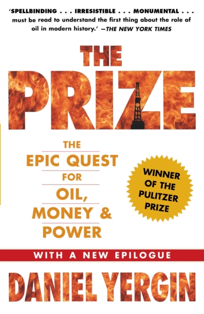 The Prize : The Epic Quest for Oil, Money & Power, EPUB eBook