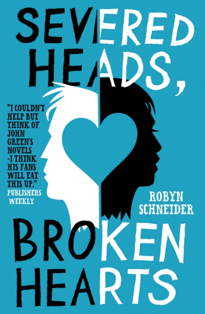 Severed Heads, Broken Hearts, EPUB eBook