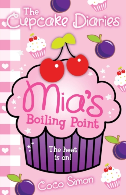 The Cupcake Diaries: Mia's Boiling Point, EPUB eBook
