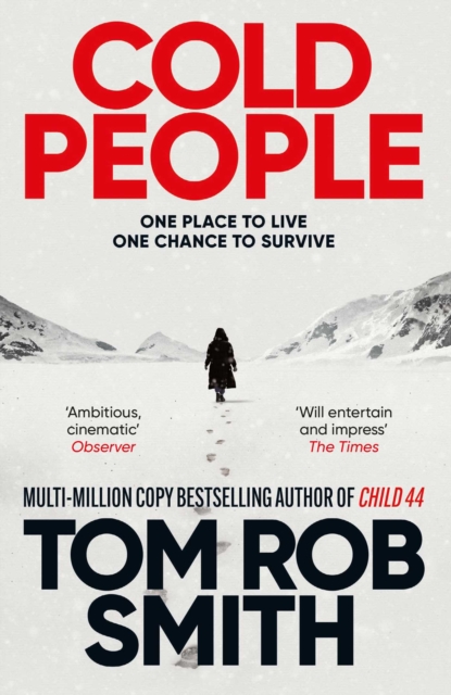 Cold People : From the multi-million copy bestselling author of Child 44, Paperback / softback Book