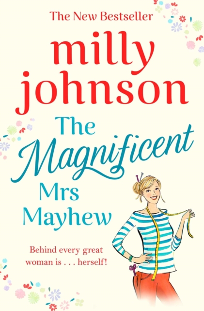 The Magnificent Mrs Mayhew : The top five Sunday Times bestseller - discover the magic of Milly, Paperback / softback Book