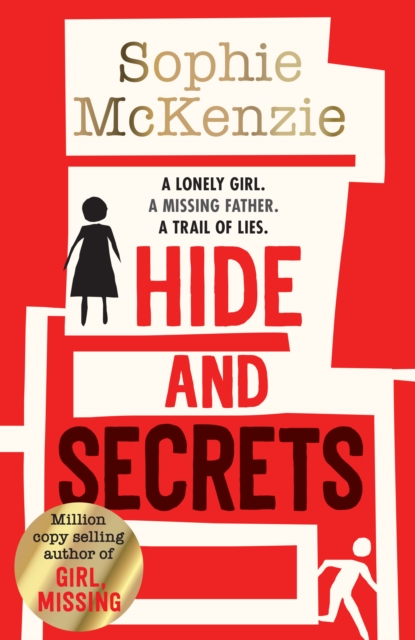 Hide and Secrets : The blockbuster thriller from million-copy bestselling Sophie McKenzie, Paperback / softback Book