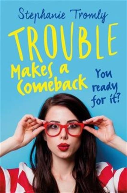 Trouble Makes a Comeback, Paperback / softback Book